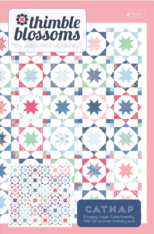 Catnap キルトパターン｜Thimble Blossoms / Camille Roskelley